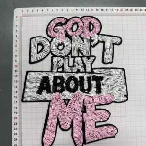 God don't play about me big patches